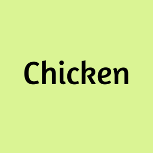 Chicken