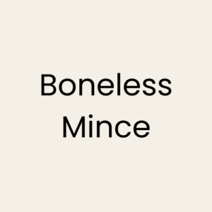 Boneless Minces